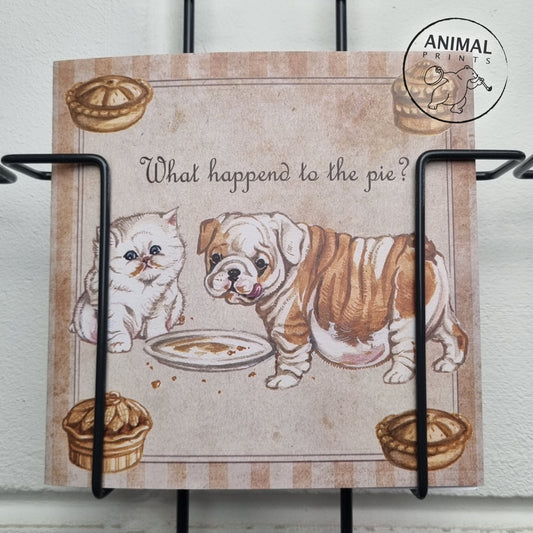 Square card - What happened to the pie (dog, persian cat, english bulldog)