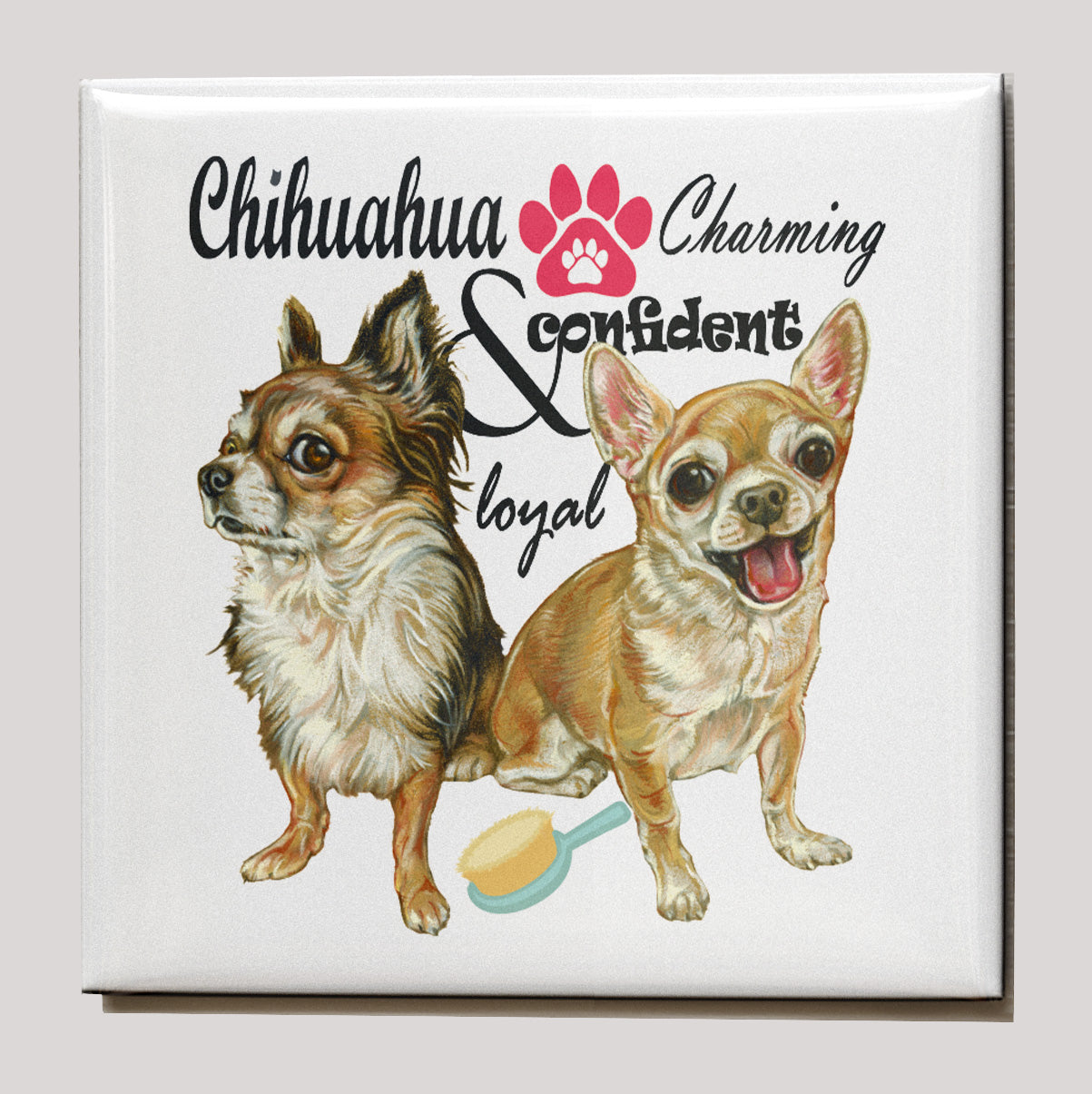 Koelkastmagneet - Chihuahua met tekst