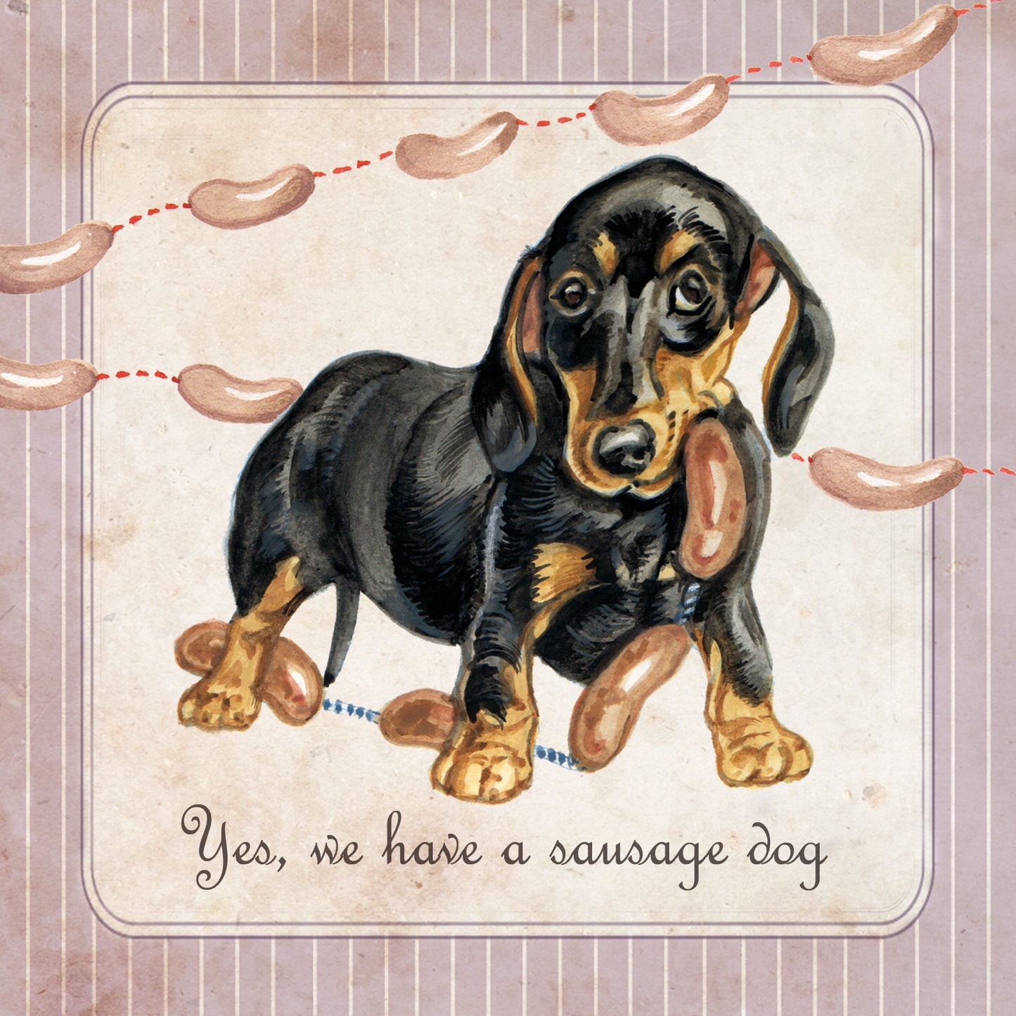 Quadratische Karte – Werde es nie verlernen.. (Dackel / Dachshund)